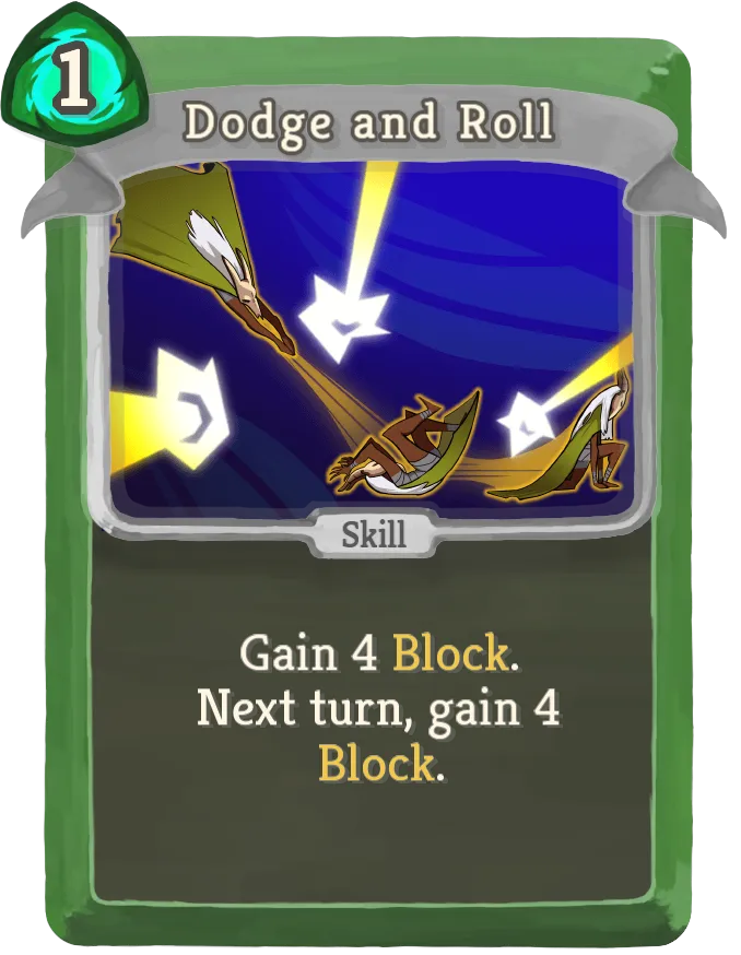 Dodge and Roll